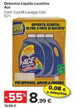 Carrefour DETERSIVO LIQUIDO LAVATRICE ACE offerta