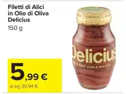 Carrefour Filetti di Alici in Olio di Oliva Delicius offerta