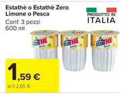 Carrefour Estathè o Estathè Zero Limone o Pesca offerta