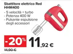 Carrefour Sbattitore elettrico Red HHM400 offerta