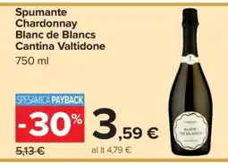 Carrefour Spumante Chardonnay Blanc de Blancs Cantina Valtidone offerta
