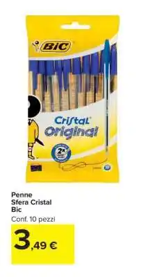 Carrefour Penne Sfera Cristal Bic offerta