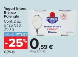 Carrefour Yogurt Intero Bianco Polenghi offerta