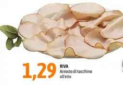 Madis Riva arrosto di tacchino offerta