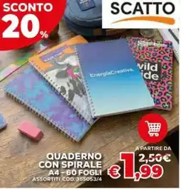 Conforama Scatto quaderno con spirale offerta