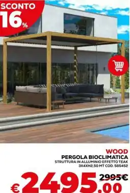 Conforama Wood pergola bioclimatica offerta
