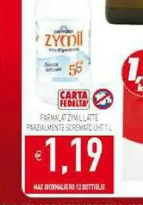 Pim Supermercati Zymil latte parzialmente scremato alta digeribilità senza lattosio 1000 g(ml) offerta