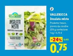 Lidl Vallericca Insalata mista offerta