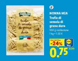 Lidl NONNA MIA Trofie di semola di grano duro offerta