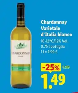 Lidl Chardonnay Varietale d'Italia bianco offerta
