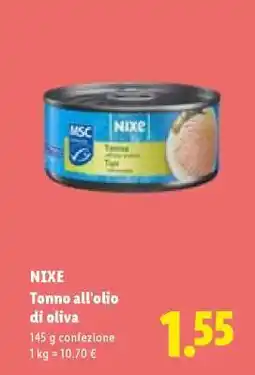 Lidl NIXE Tonno all'olio di oliva offerta