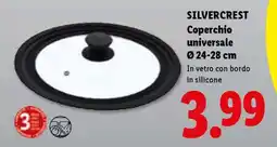 Lidl SILVERCREST Coperchio universale Ø 24-28 cm offerta