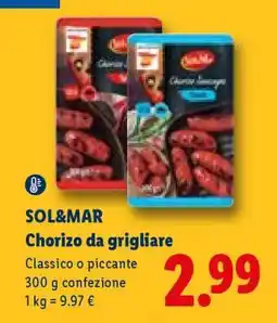 Lidl Sol&Mar Chorizo da grigliare offerta