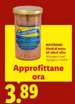Lidl NOSTROMO Filetti di tonno all’olio d’oliva offerta