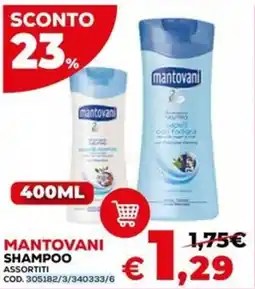 Conforama Mantovani shampoo offerta