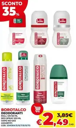 Conforama Borotalco deodoranti, roll-on, deo spray, vapo no gas offerta