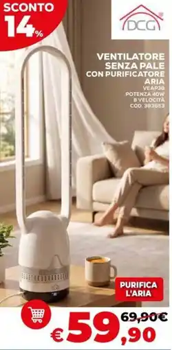 Conforama Dcg ventilatore senza pale con purificatore aria offerta