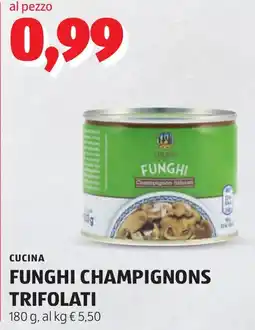 ALDI CUCINA FUNGHI CHAMPIGNONS TRIFOLATI offerta