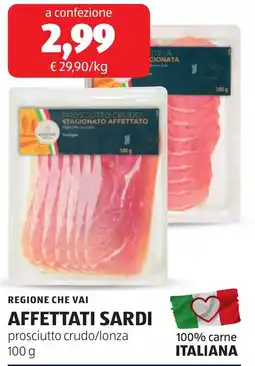 ALDI AFFETTATI SARDI prosciutto crudo/lonza offerta