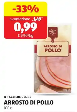 ALDI IL TAGLIERE DEL RE ARROSTO DI POLLO offerta