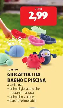 ALDI TOYLIINO GIOCATTOLI DA BAGNO E PISCINA offerta