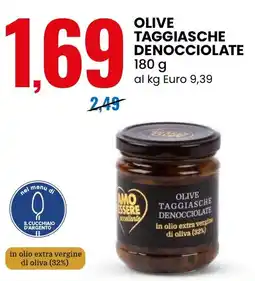 Eurospin AMO ESSERE OLIVE TAGGIASCHE DENOCCIOLATE offerta