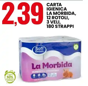 Eurospin Soft Dream La Morbida offerta
