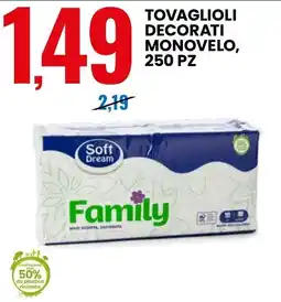 Eurospin Tovaglioli decorati monovelo Family Soft Dream offerta