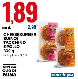 Eurospin CHEESEBURGER SUINO/TACCHINO E POLLO offerta