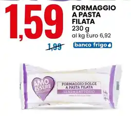 Eurospin AMO ESSERE FORMAGGIO DOLCE A PASTA FILATA SENZA LATTOSIO offerta