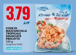 Eurospin ONDINA Code di Mazzancolla Tropicale offerta