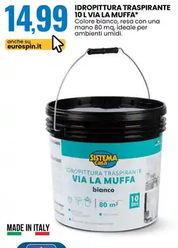 Eurospin IDROPITTURA TRASPIRANTE VIA LA MUFFA bianco SISTEMA casa offerta