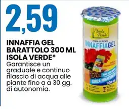 Eurospin INNAFFIA GEL BARATTOTO ISOLA VERDE offerta