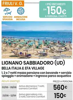 Eurospin LIGNANNO SABBIADORO (UD) BELLA ITALIA & EFA VILLAGE offerta