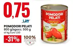 Eurospin POMODORI PELATI Dolci Sole offerta