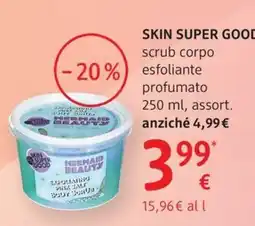 dm drogerie markt SKIN SUPER GOOD scrub corpo esfoliante profumato offerta
