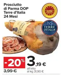 Carrefour Express Prosciutto di Parma DOP Terre d'Italia offerta