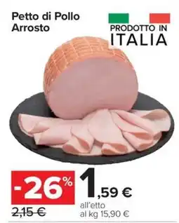 Carrefour Express Pettro di Pollo Arrosto offerta