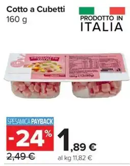 Carrefour Express Cotto a Cubetti offerta