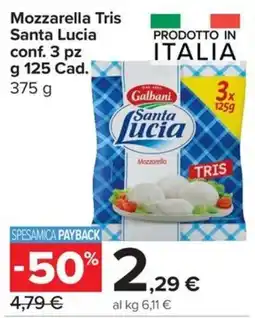 Carrefour Express Mozzarella Tris Santa Lucia offerta