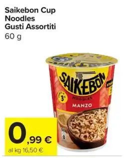 Carrefour Express Saikebon Cup Noodles offerta