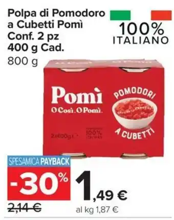 Carrefour Express Polpa di Pomodoro a Cubetti Pomi offerta