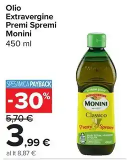 Carrefour Express Olio Extravergine Premi Spremi Monini offerta