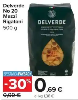 Carrefour Express Delverde Mezzi Rigatoni offerta
