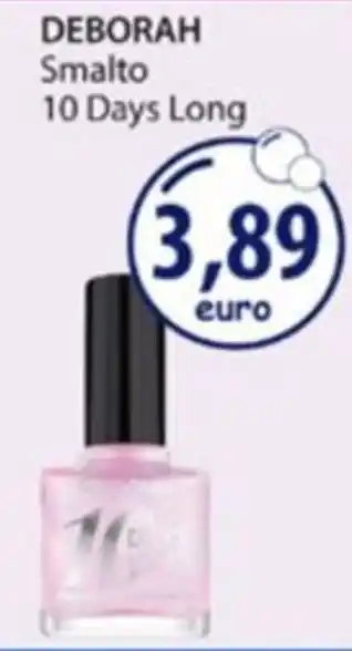Acqua & Sapone DEBORAH Smalto 10 Days Long offerta