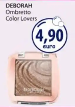 Acqua & Sapone DEBORAH Ombretto Color Lovers offerta