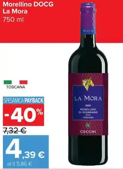 Carrefour Express Morellino DOCG La Mora offerta