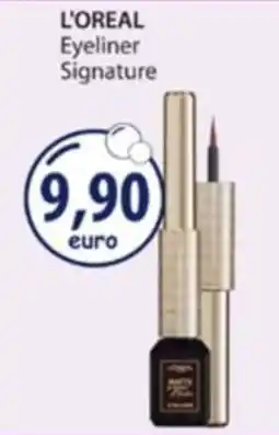 Acqua & Sapone L'OREAL Eyeliner Signature offerta