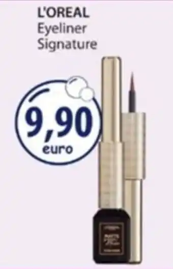 Acqua & Sapone L'OREAL Eyeliner Signature offerta
