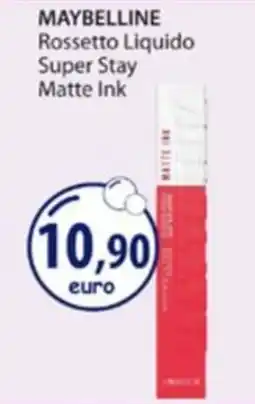 Acqua & Sapone MAYBELLINE Rossetto Liquido Super Stay Matte Ink offerta